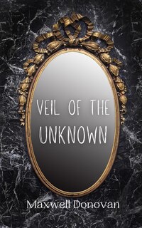 Front cover_Veil of the Unknown