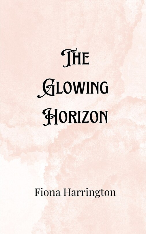 Front cover_The Glowing Horizon