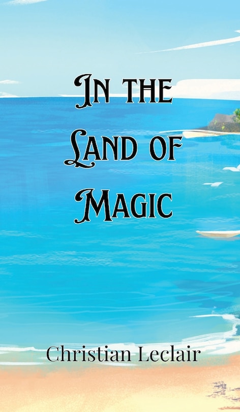 Front cover_In the Land of Magic
