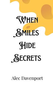 Front cover_When Smiles Hide Secrets
