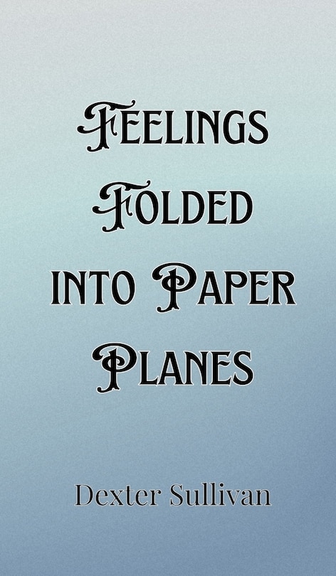 Front cover_Feelings Folded into Paper Planes