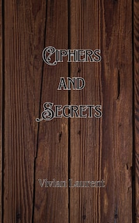 Front cover_Ciphers and Secrets