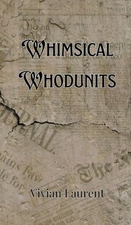 Front cover_Whimsical Whodunits