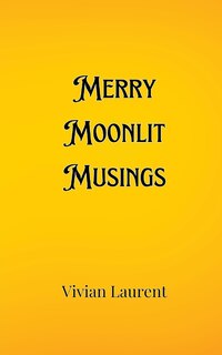 Front cover_Merry Moonlit Musings