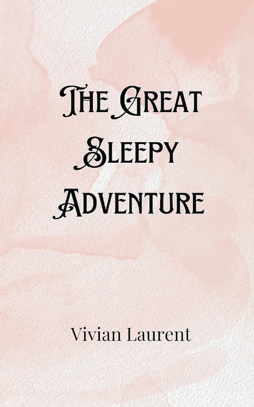 Front cover_The Great Sleepy Adventure