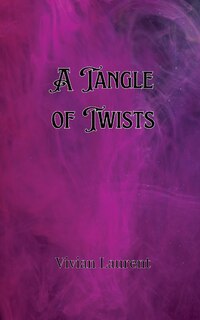 Front cover_A Tangle of Twists