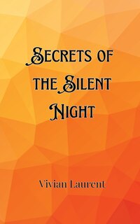 Front cover_Secrets of the Silent Night