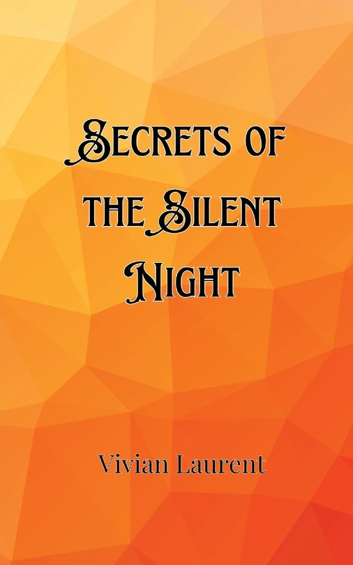 Front cover_Secrets of the Silent Night