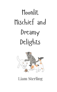 Front cover_Moonlit Mischief and Dreamy Delights