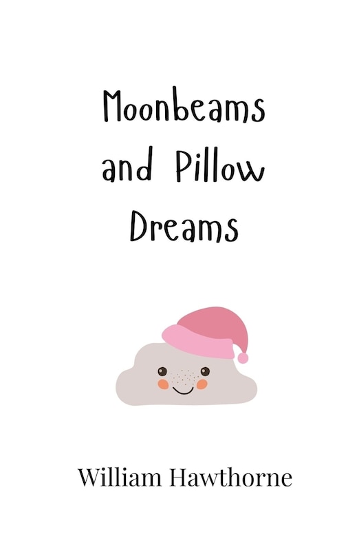 Front cover_Moonbeams and Pillow Dreams