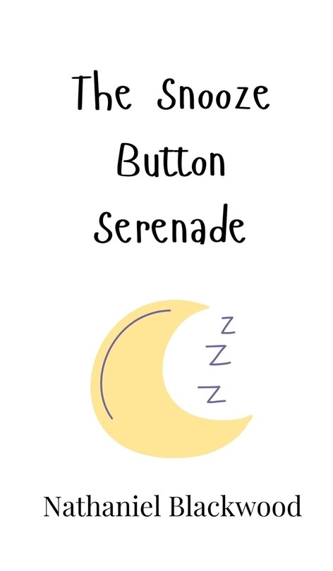 Front cover_The Snooze Button Serenade
