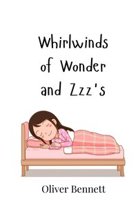 Front cover_Whirlwinds of Wonder and Zzz's