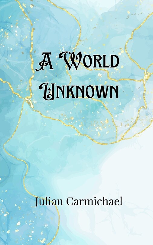 Front cover_A World Unknown