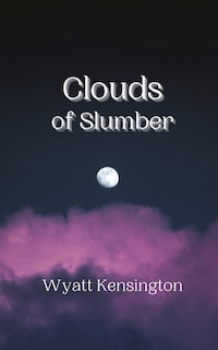 Front cover_Clouds of Slumber