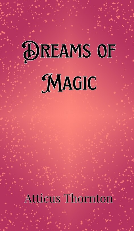 Couverture_Dreams of Magic
