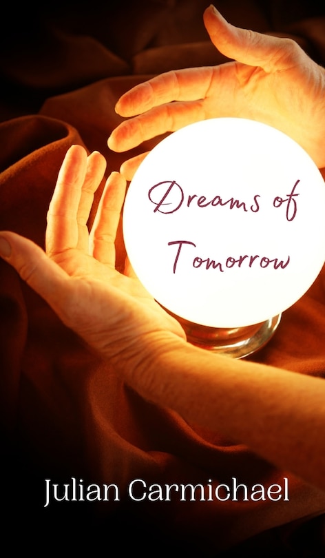 Front cover_Dreams of Tomorrow