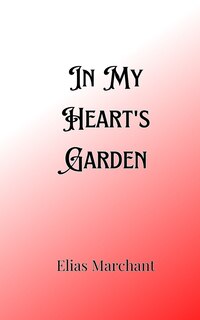Front cover_In My Heart's Garden