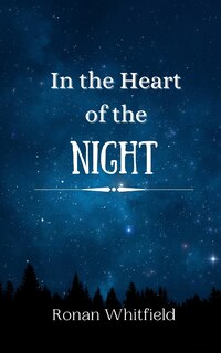Front cover_In the Heart of the Night
