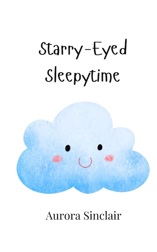 Front cover_Starry-Eyed Sleepytime