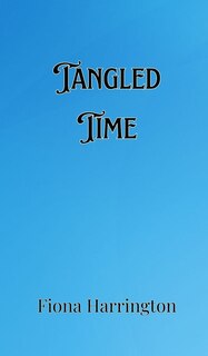 Front cover_Tangled Time