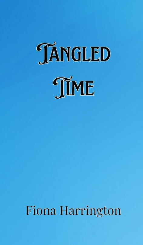 Front cover_Tangled Time