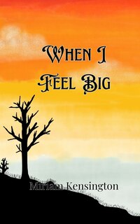 Front cover_When I Feel Big