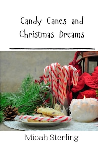 Couverture_Candy Canes and Christmas Dreams