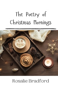 Couverture_The Poetry of Christmas Mornings