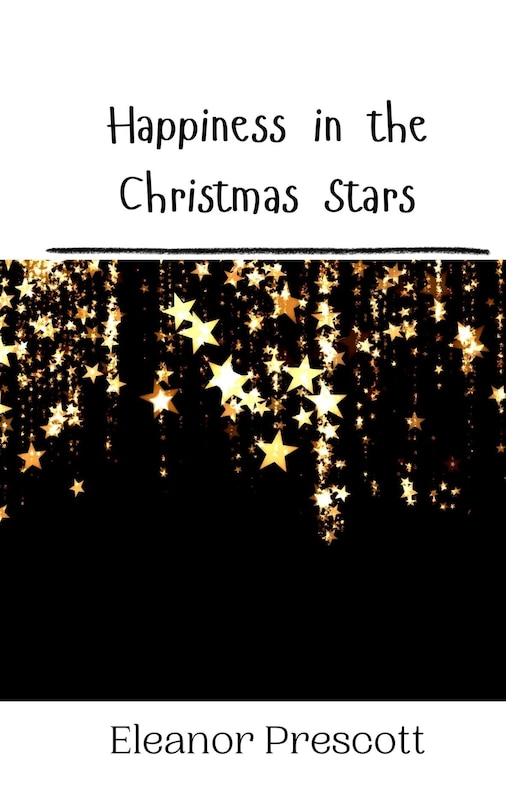 Front cover_Happiness in the Christmas Stars