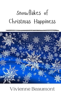 Couverture_Snowflakes of Christmas Happiness