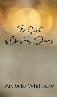 Couverture_The Spirit of Christmas Dreams