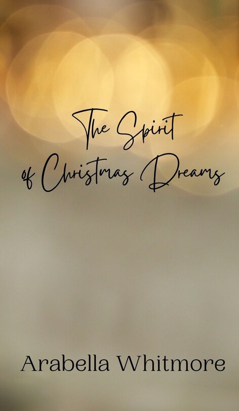 Couverture_The Spirit of Christmas Dreams