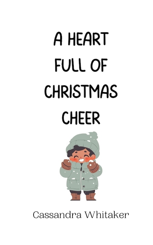Front cover_A Heart Full of Christmas Cheer