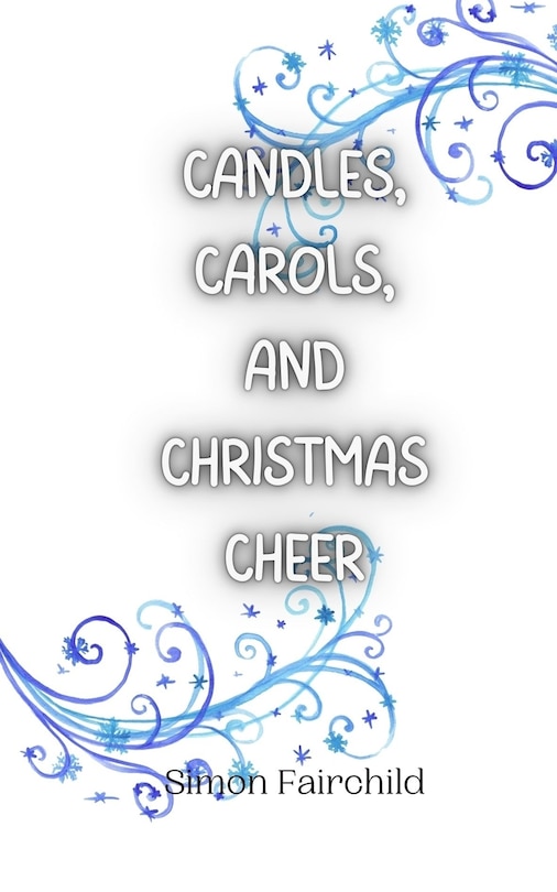 Couverture_Candles, Carols, and Christmas Cheer