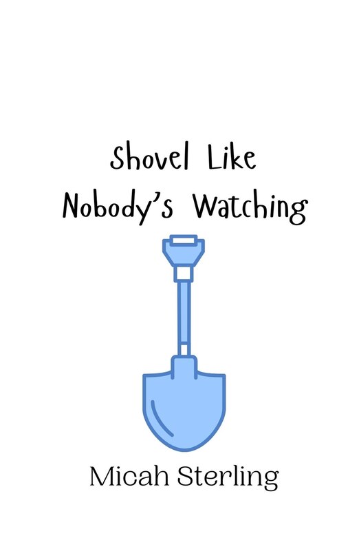 Couverture_Shovel Like Nobody's Watching