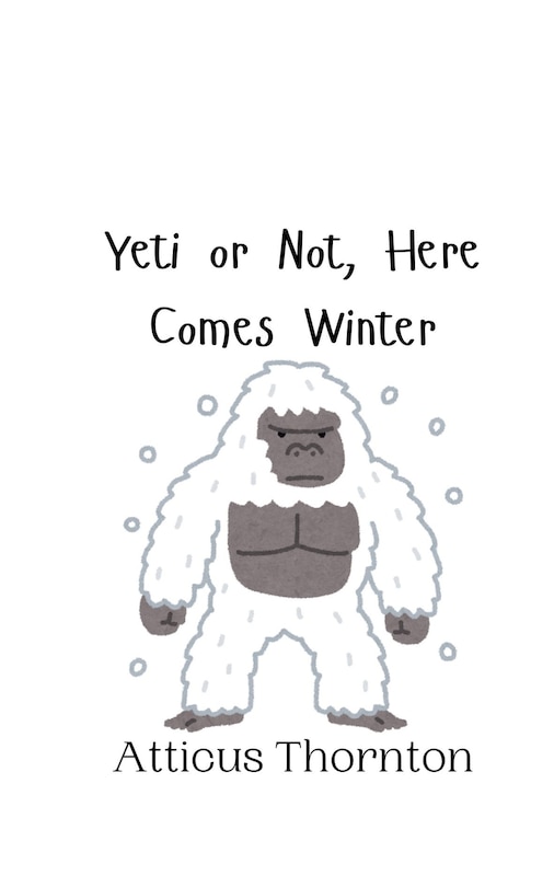 Couverture_Yeti or Not, Here Comes Winter