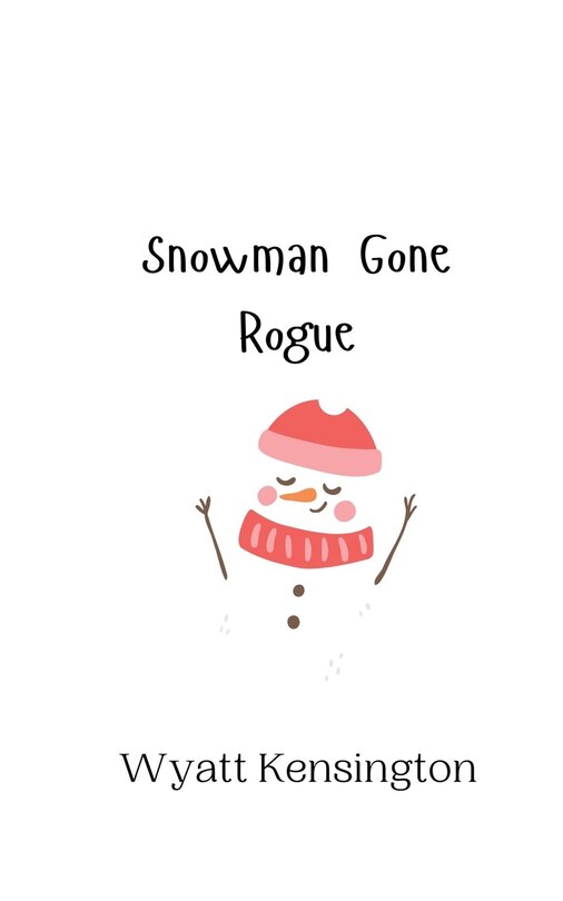 Front cover_Snowman Gone Rogue