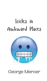 Couverture_Icicles in Awkward Places