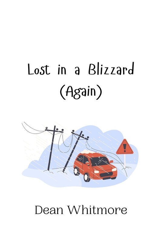 Front cover_Lost in a Blizzard (Again)
