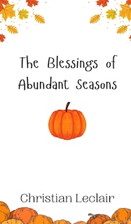 Couverture_The Blessings of Abundant Seasons
