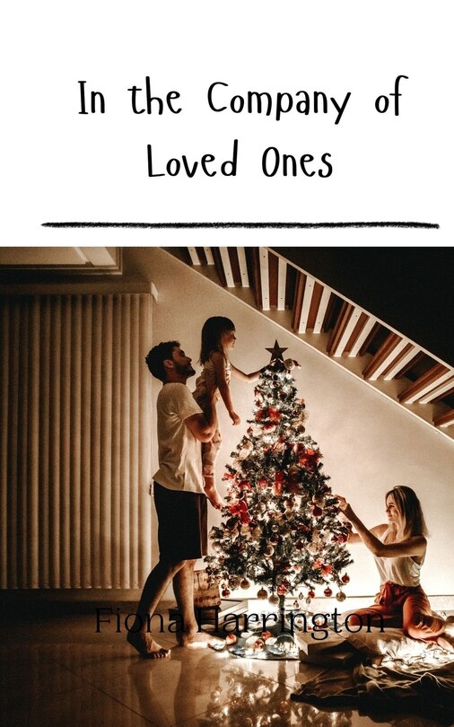 Front cover_In the Company of Loved Ones