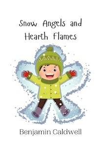 Couverture_Snow Angels and Hearth Flames