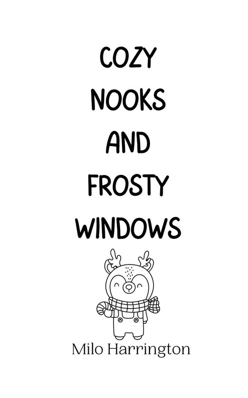 Front cover_Cozy Nooks and Frosty Windows