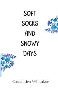 Front cover_Soft Socks and Snowy Days