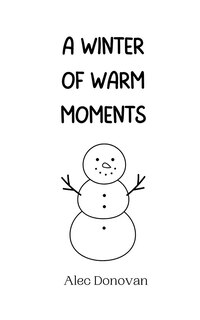 Front cover_A Winter of Warm Moments