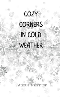 Couverture_Cozy Corners in Cold Weather