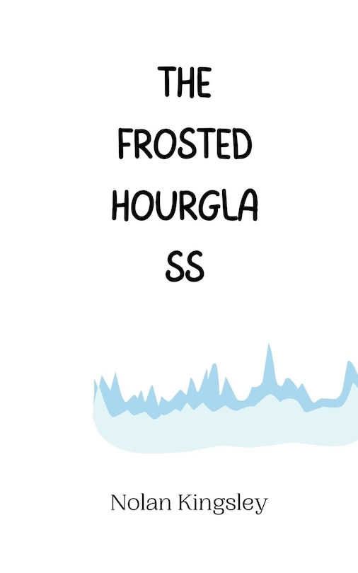 Front cover_The Frosted Hourglass