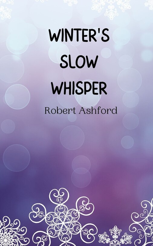 Front cover_Winter's Slow Whisper