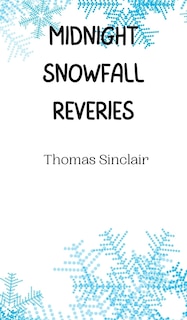 Front cover_Midnight Snowfall Reveries