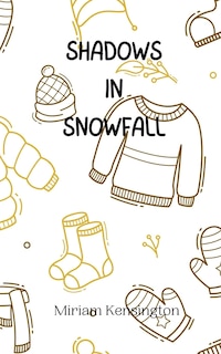Front cover_Shadows in Snowfall